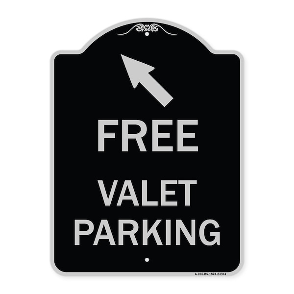 Signmission Free Valet Parking W/ Upper Left Arrow Heavy-Gauge Aluminum Sign, 24" x 18", BS-1824-23941 A-DES-BS-1824-23941 - main